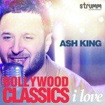 Bollywood Classics I Love - Ash King - Jubin Nautiyal Song Download